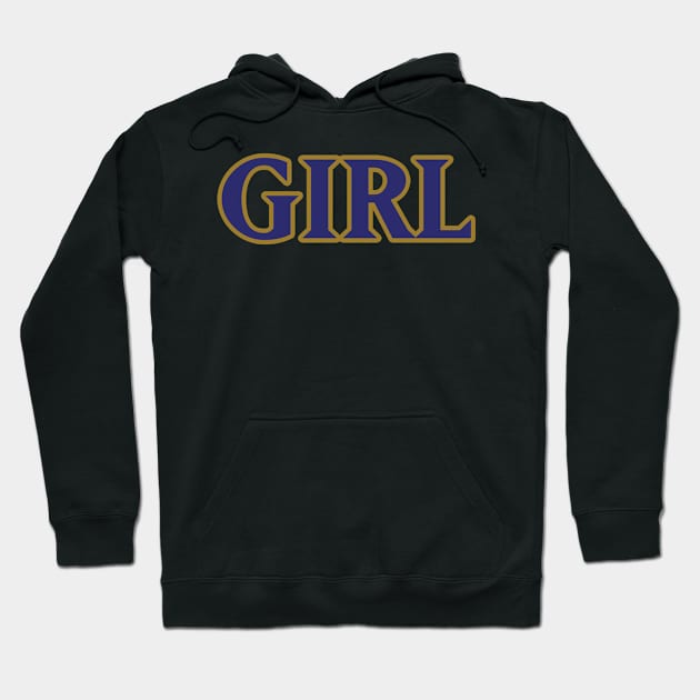 Baltimore GIRL!!! Hoodie by OffesniveLine